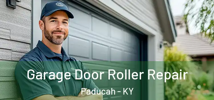 Garage Door Roller Repair Paducah - KY