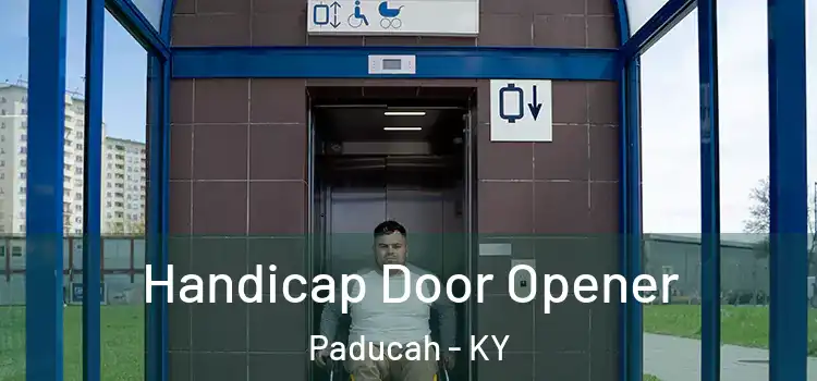  Handicap Door Opener Paducah - KY
