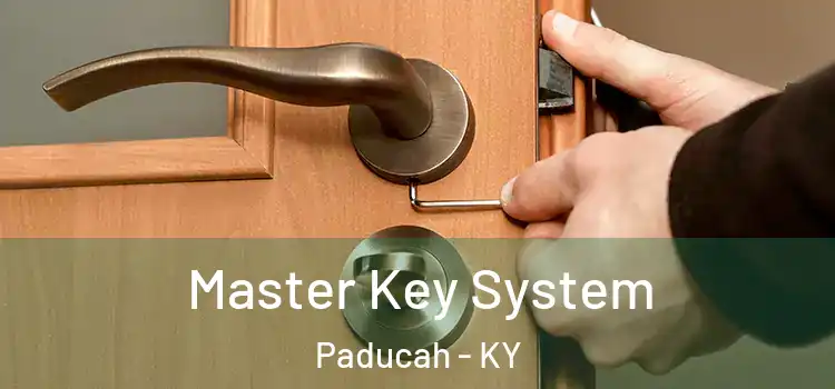  Master Key System Paducah - KY