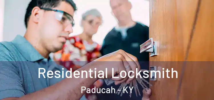 Residential Locksmith Paducah - KY