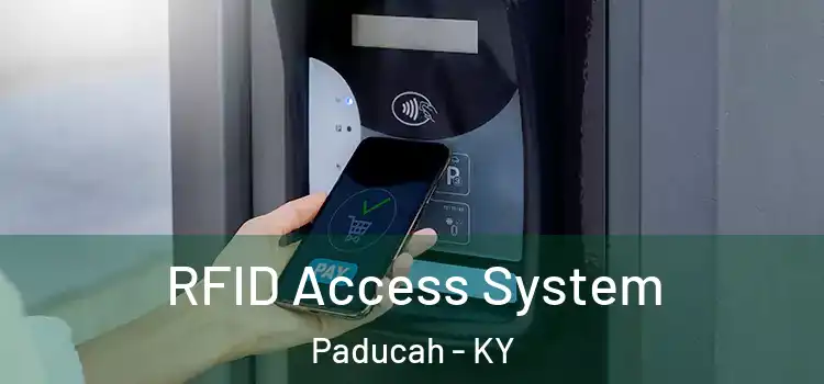  RFID Access System Paducah - KY